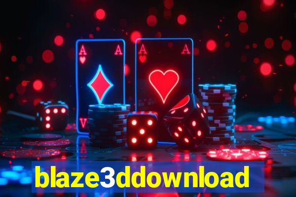 blaze3ddownload