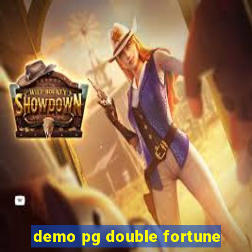 demo pg double fortune