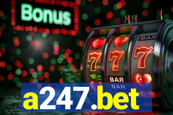 a247.bet