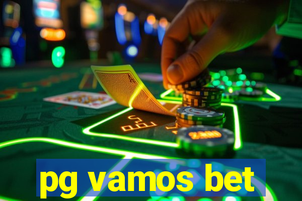 pg vamos bet