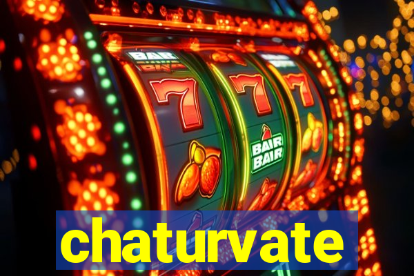 chaturvate