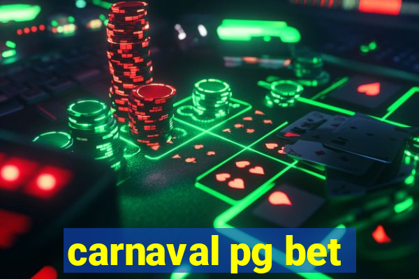 carnaval pg bet