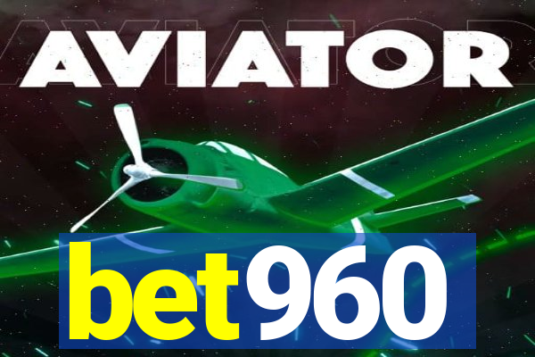 bet960