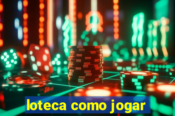 loteca como jogar