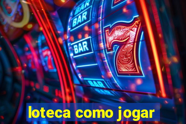 loteca como jogar