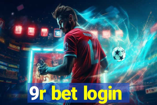 9r bet login