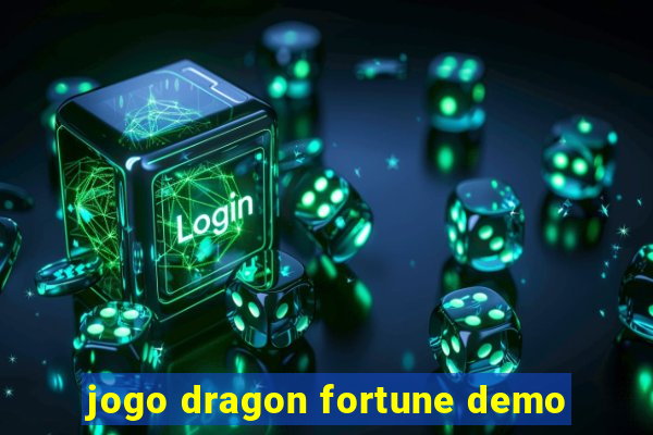 jogo dragon fortune demo