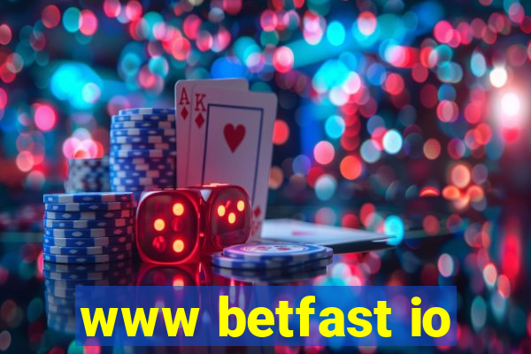 www betfast io