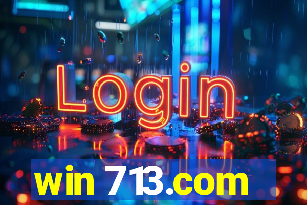 win 713.com