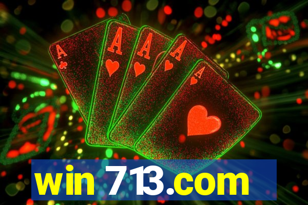 win 713.com