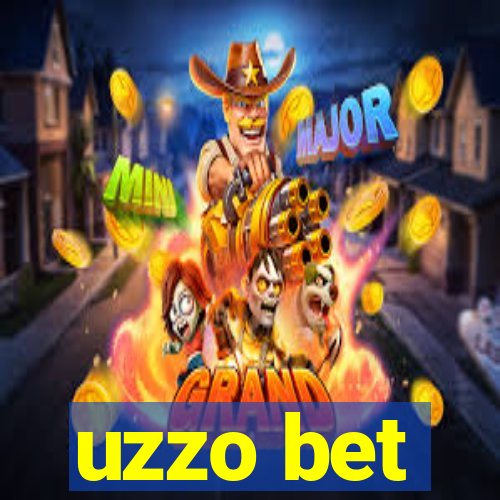 uzzo bet