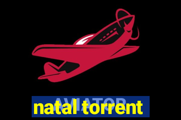 natal torrent