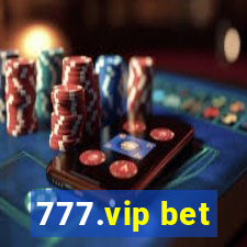 777.vip bet