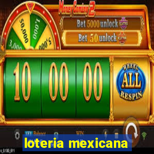 loteria mexicana