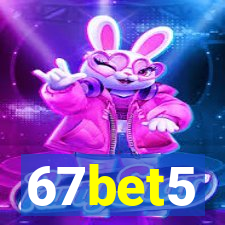 67bet5