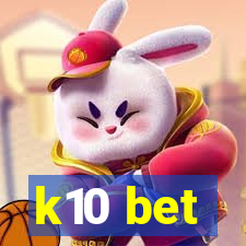 k10 bet