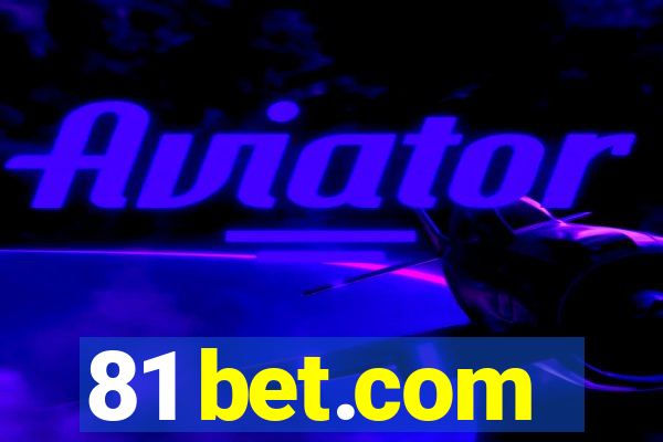 81 bet.com