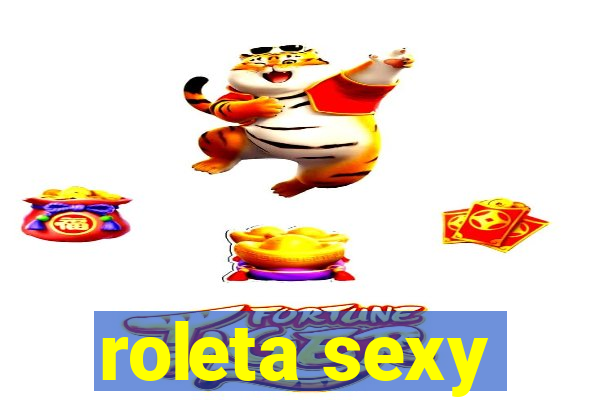 roleta sexy