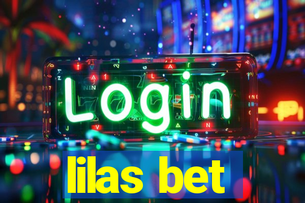 lilas bet