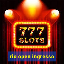 rio open ingresso