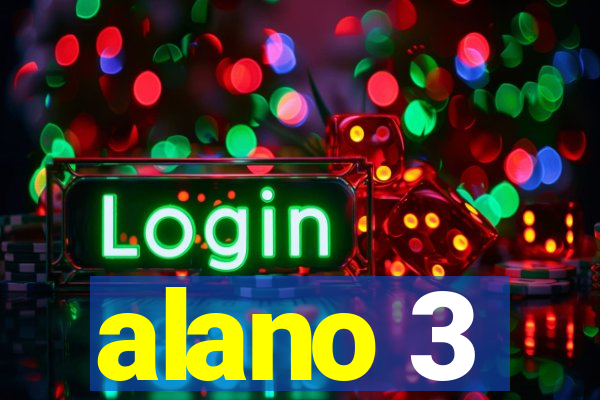 alano 3