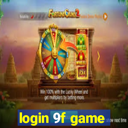 login 9f game