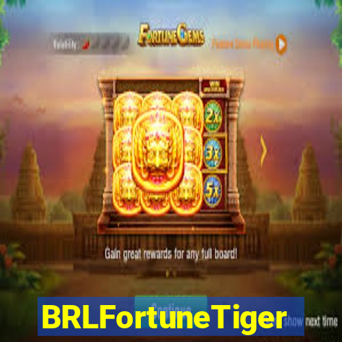 BRLFortuneTiger