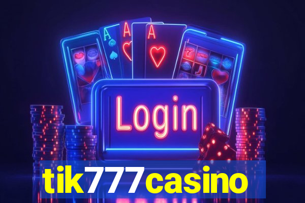 tik777casino