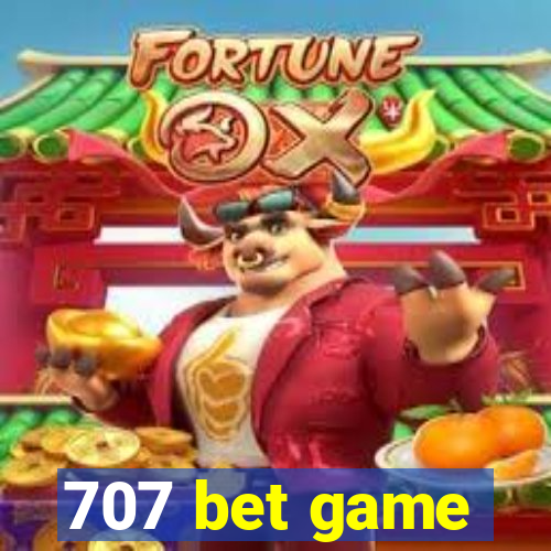 707 bet game