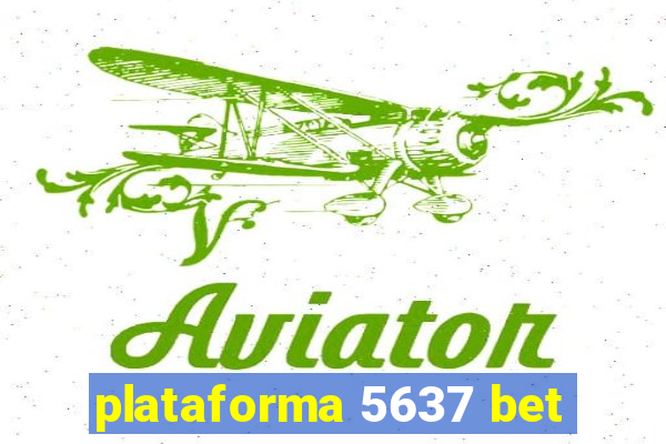 plataforma 5637 bet