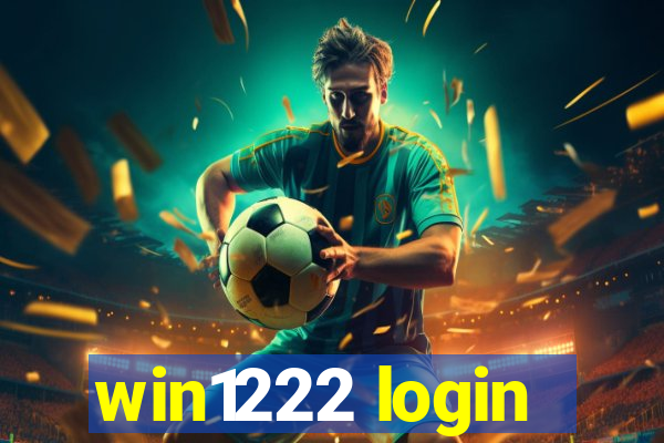 win1222 login