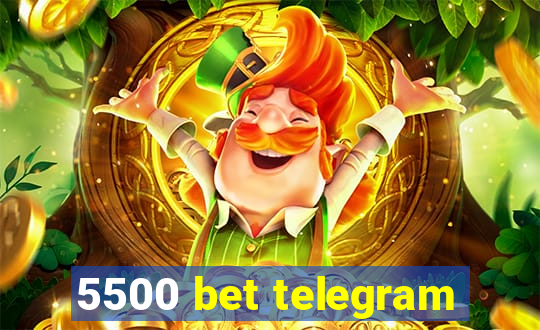 5500 bet telegram