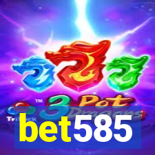 bet585