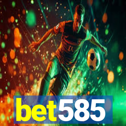 bet585