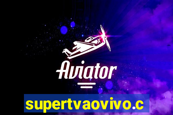 supertvaovivo.com