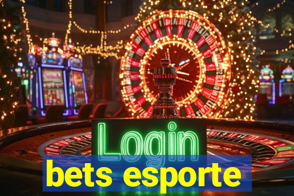 bets esporte