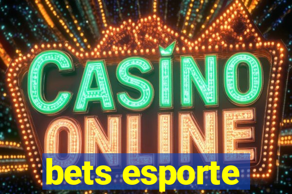 bets esporte