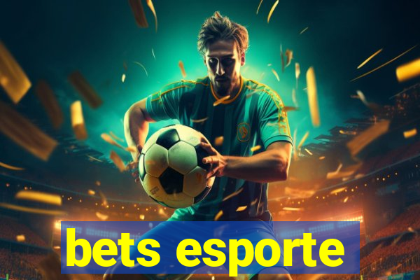 bets esporte