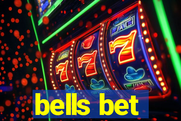 bells bet