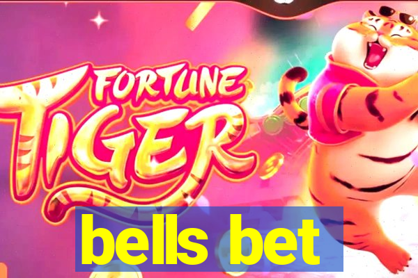 bells bet