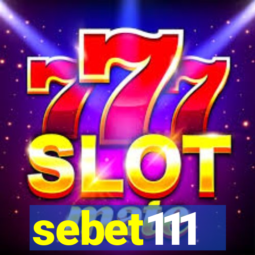 sebet111