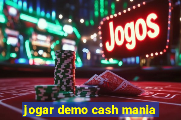 jogar demo cash mania