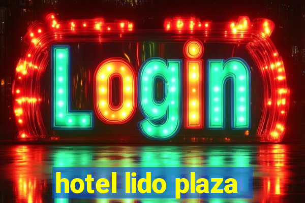 hotel lido plaza