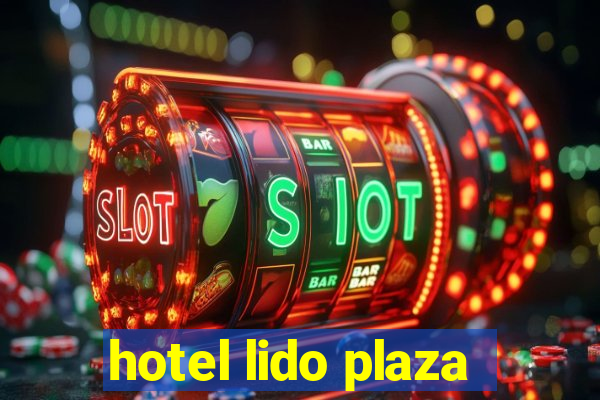 hotel lido plaza