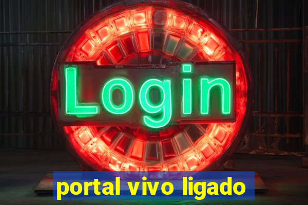 portal vivo ligado