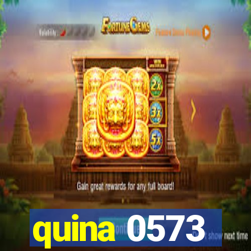 quina 0573