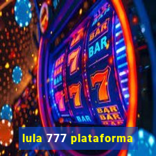 lula 777 plataforma