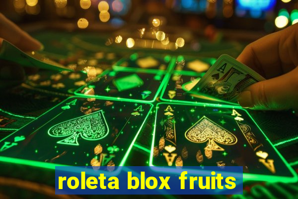 roleta blox fruits