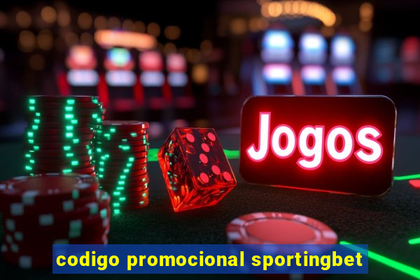 codigo promocional sportingbet