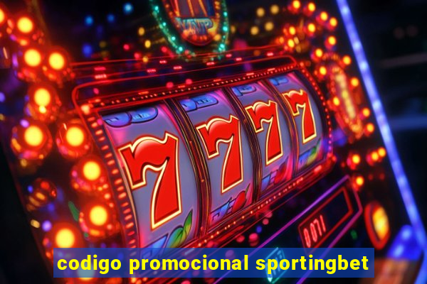 codigo promocional sportingbet